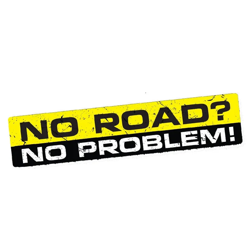 No Road Problem Decal Sticker Vinyl Funny Bumper 4X4