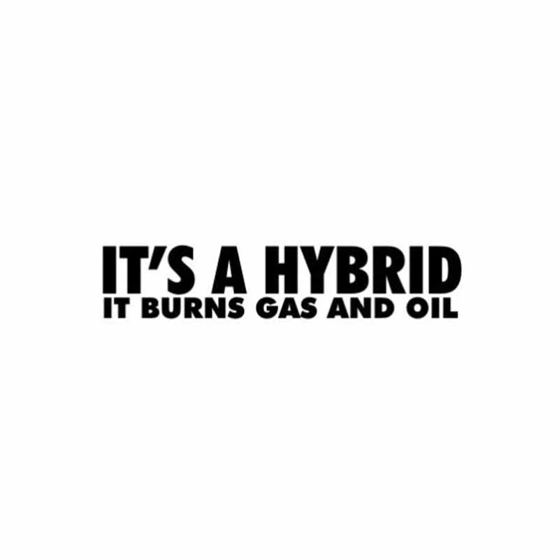 It S A Hybrid Burns Gas Oil Personality Sticker