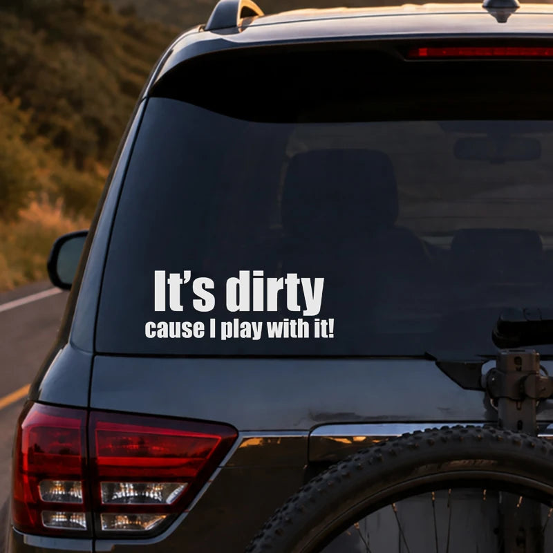 For Jeep It S Dirty Cause I Play 4X4 Off Road