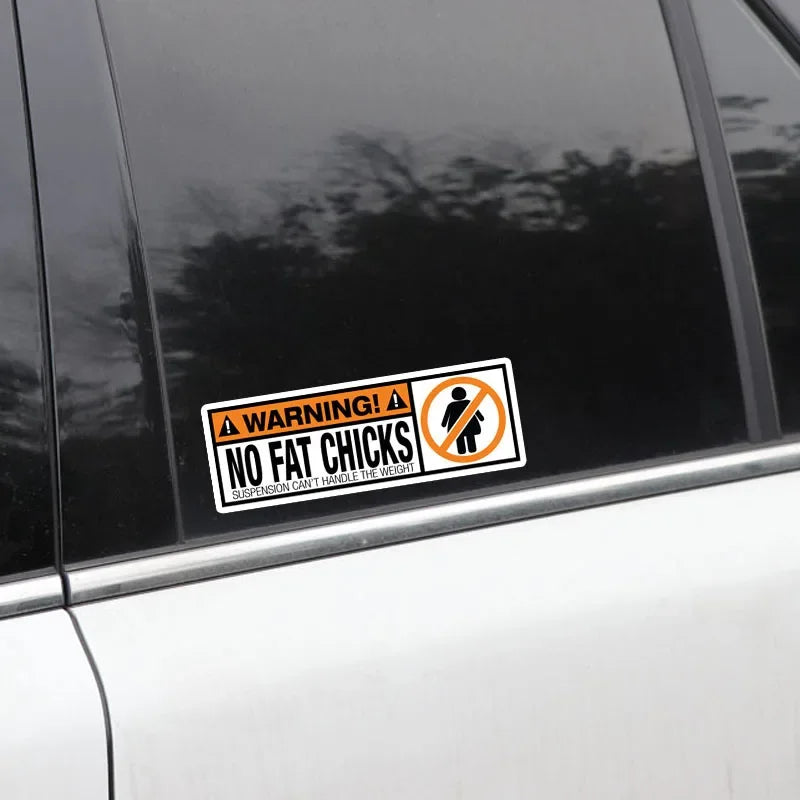 Creative Design Warning Pvc Funny Decal No Fat Chicks
