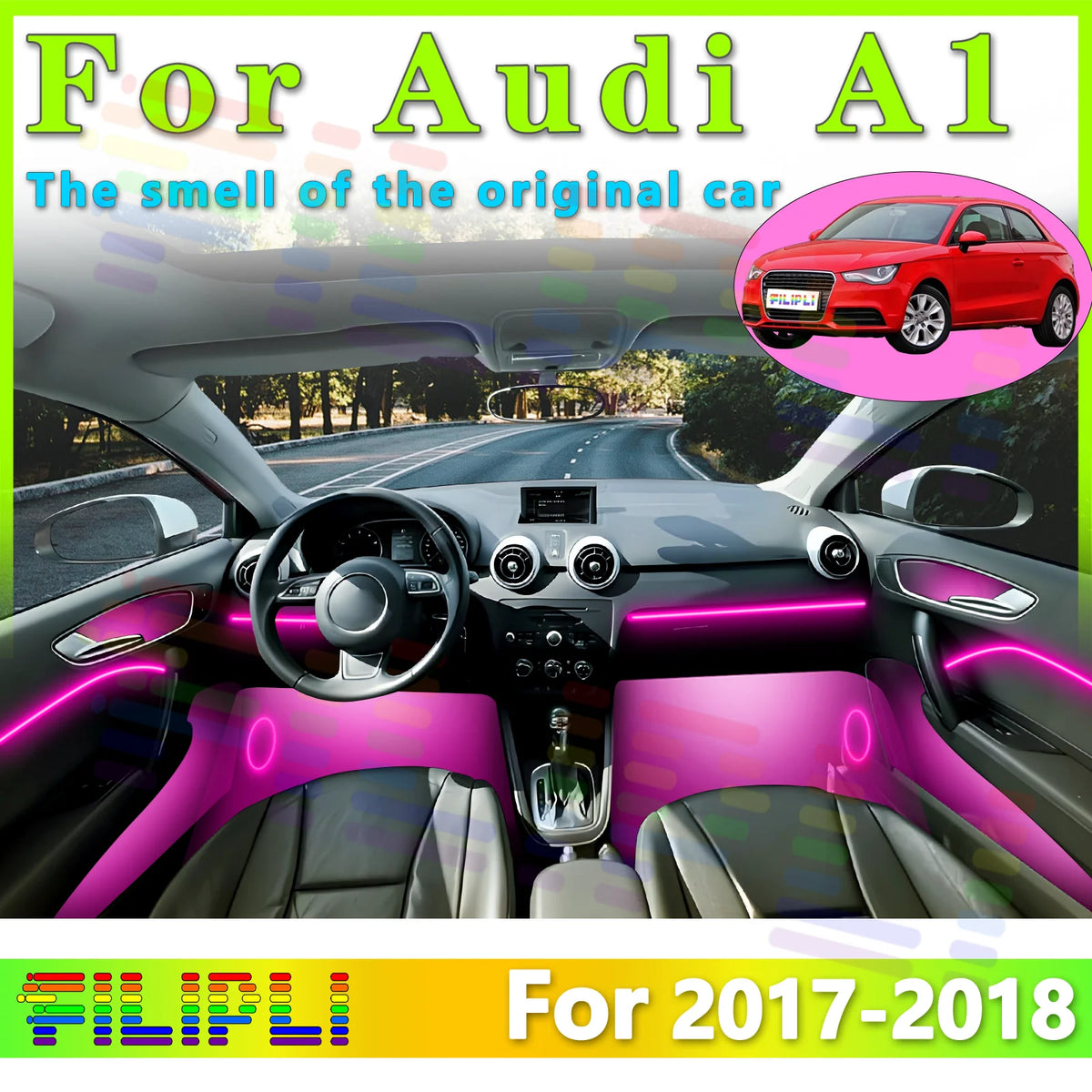 For Audi A1 2017-2018 Interior RGB Atmosphere Strip Fiber Optic
