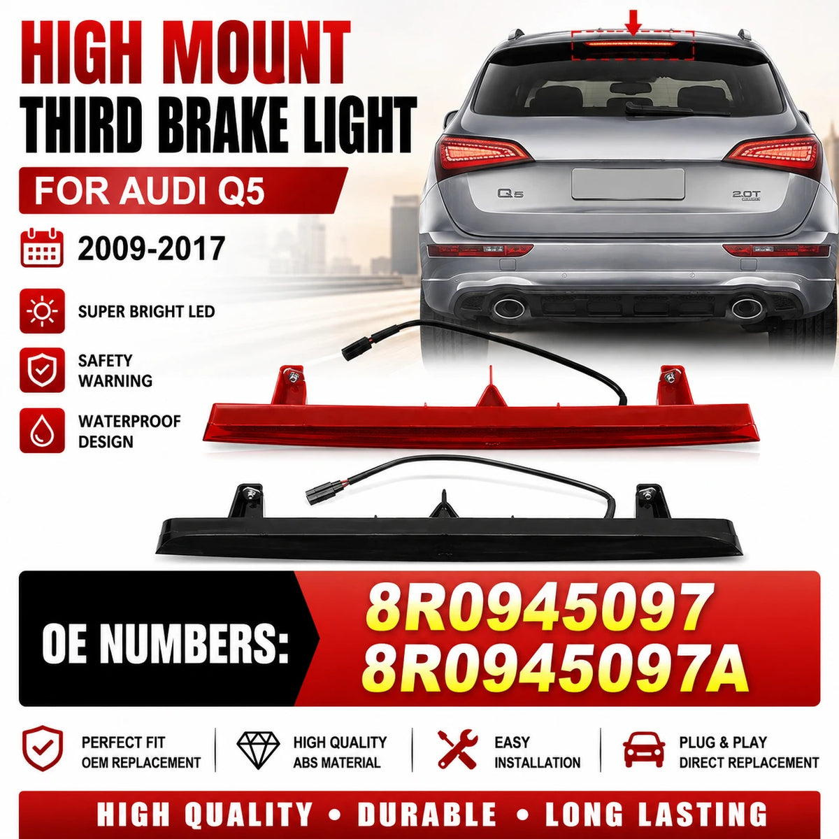 For Audi Q5 2009-2017 LED Rear 3RD Tail Stop Brake Mounted