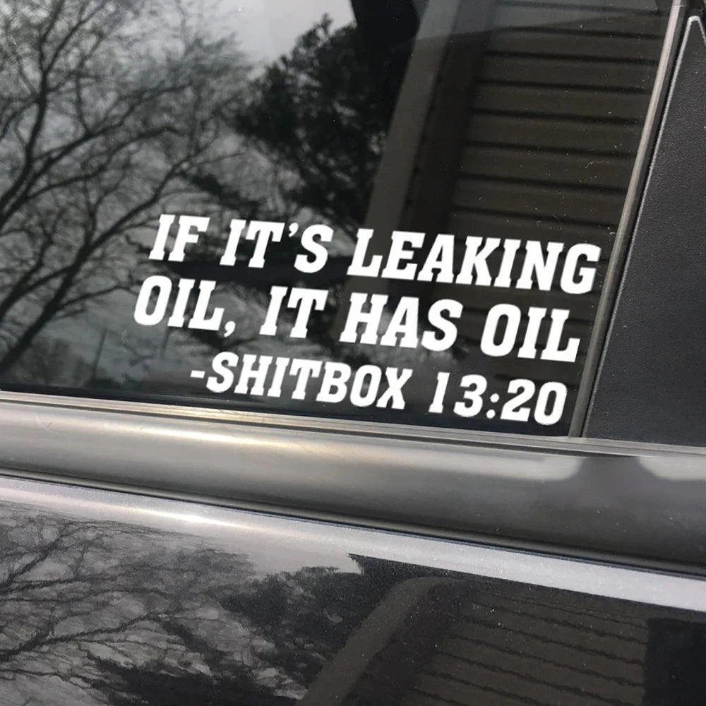 If It S Leaking Oil Has Shitbox Vinyl Decal
