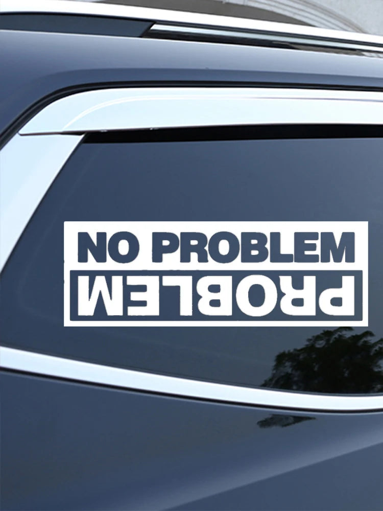 Y263 die-cut Vinyl Decal No Problem Sticker Waterproof Decors