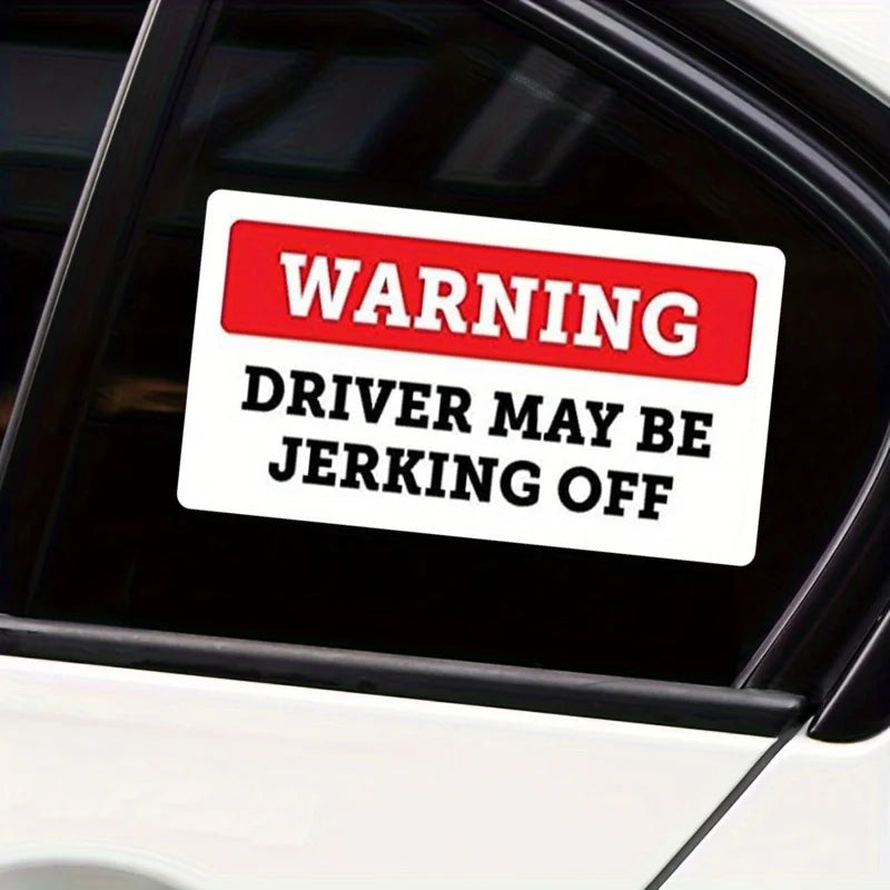 Stickers Funny Warning Driver May Be Jerking Off Bumper