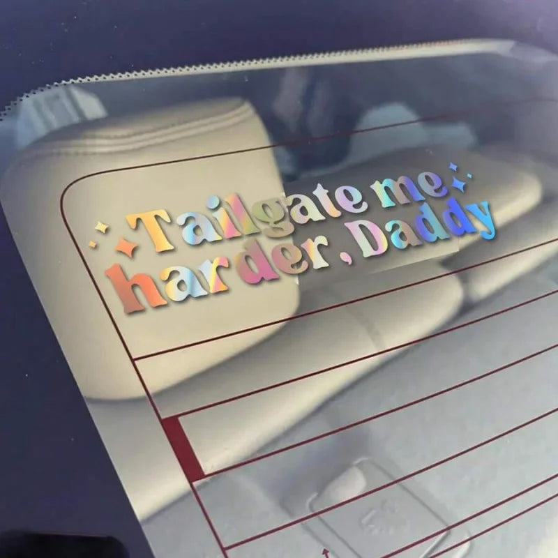 Tailgate Me Harder Daddy Decal Funny Inappropriate Bumper Sticker