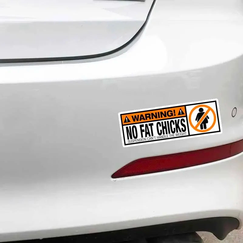 Creative Design Warning Pvc Funny Decal No Fat Chicks