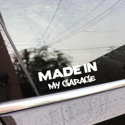 Funny Made In My Garage Stickers Automobiles Motorcycle Body