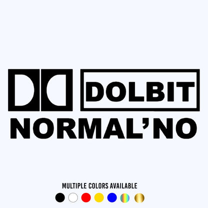 CK2302 7CM Dolbit Normal No Funny Sticker Vinyl Decal