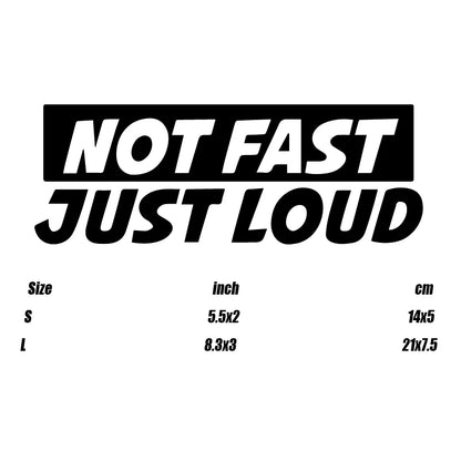Not Fast Just Loud S Stickers Creative Funny Sticker