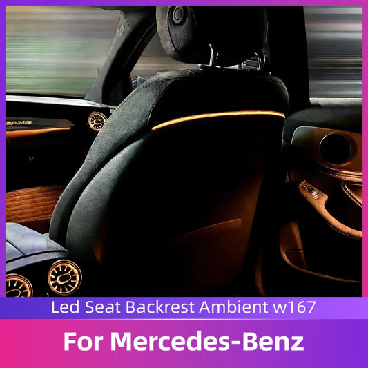 For Mercedes-Benz LED SEAT Backrest Atmosphere W167 W205 W206