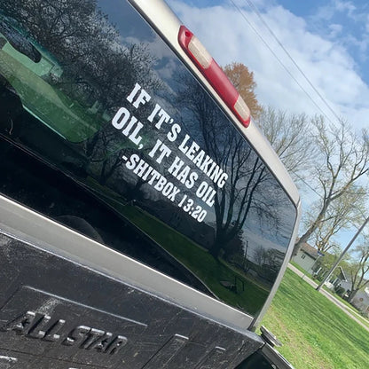 If It S Leaking Oil Has Shitbox Vinyl Decal