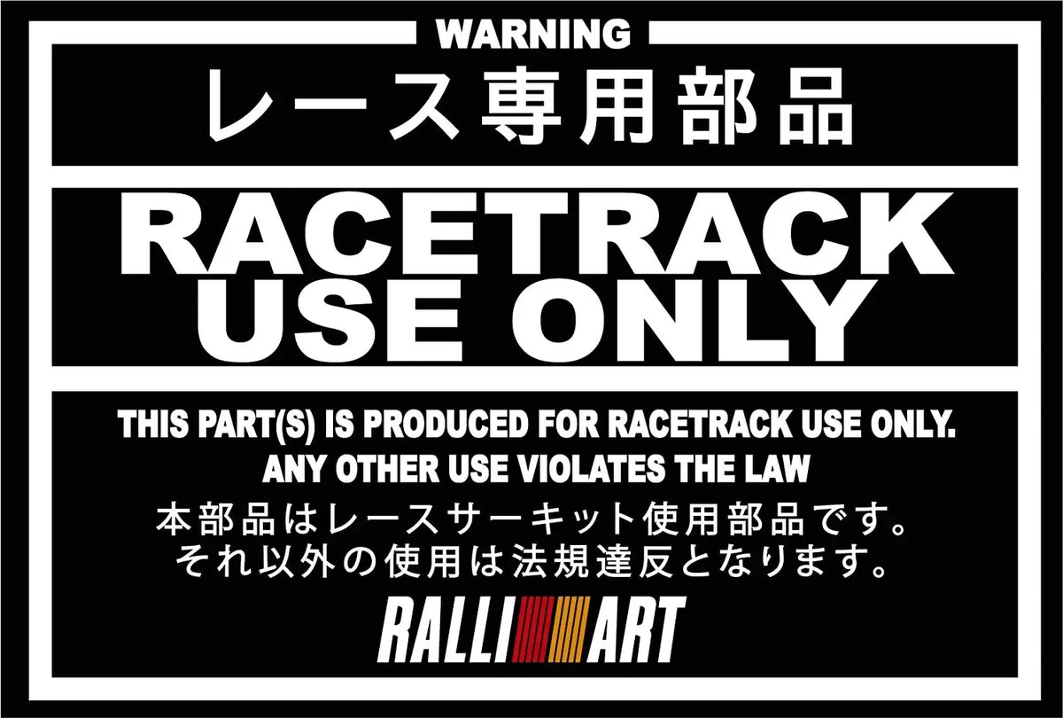 For Race Track Use Only Ralliart Japanese Domestic Market Jdm