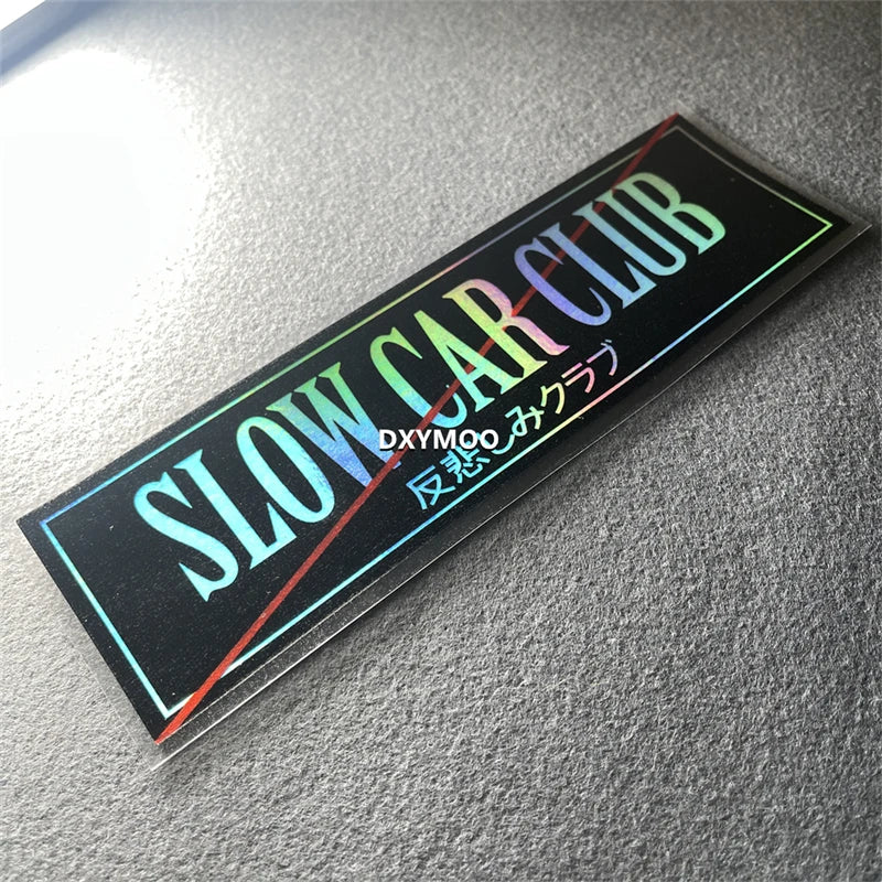 For No Sad Slow Japanese Stickers Club Motor Racing Truck Body