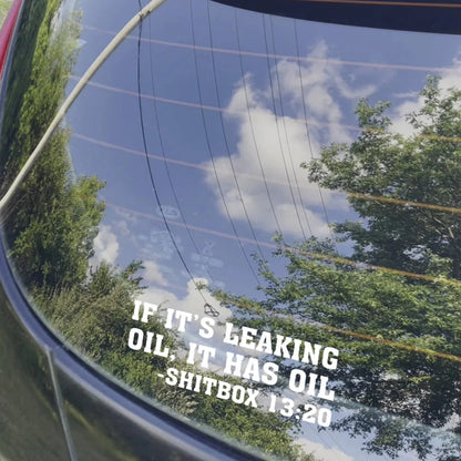 If It S Leaking Oil Has Shitbox Vinyl Decal