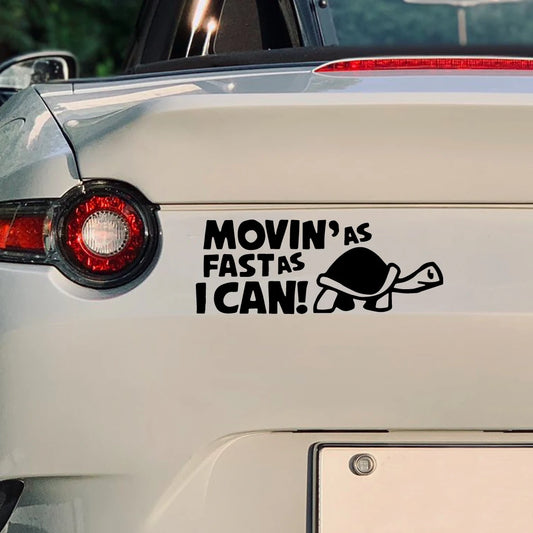 Reflective Move As Fast Possible Animal Decal Scratch Cover