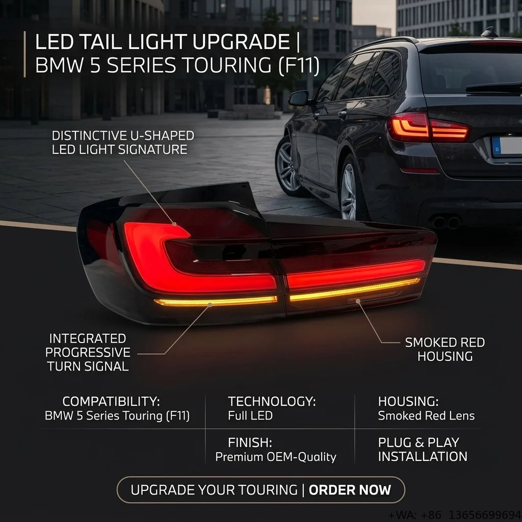 Upgrade Bmws Series Tail Lci Touring F11 2010-2017 Modified