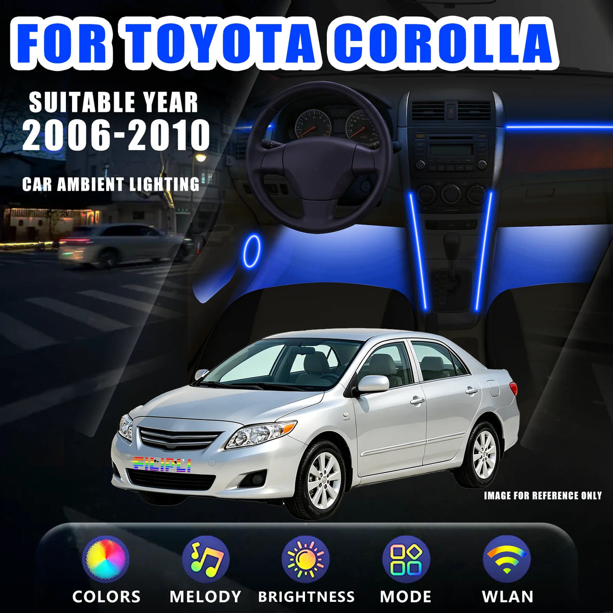 For Toyota Corolla 2006-2010 RGB 6 Ambient Lighting Kit Wireless
