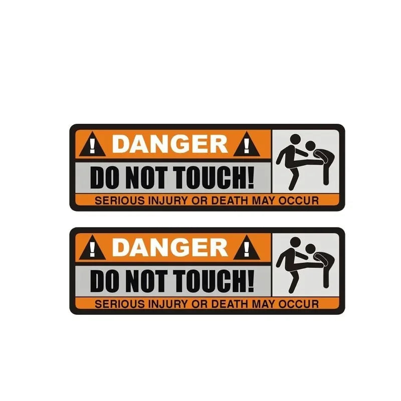2PCS Sticker Danger Do Not Touch Serious Injury Or