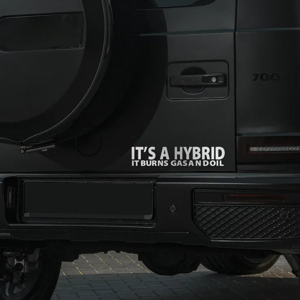 Sticker It S A Hybrid Burns Gas Oil Vinyl