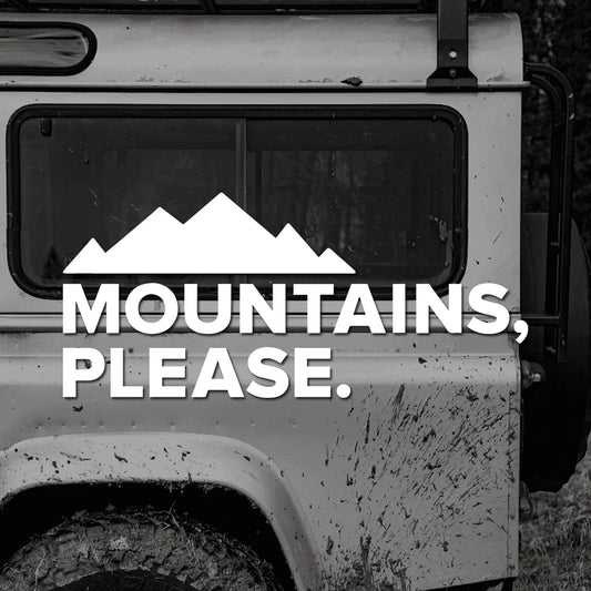 Mountains Please Window Mountain Die Cut Sticker Outdoor