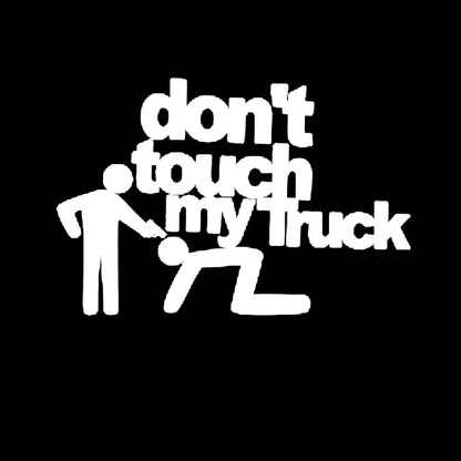 Don T Touch My Truck Reflective Sticker Motorcycle Waterproof