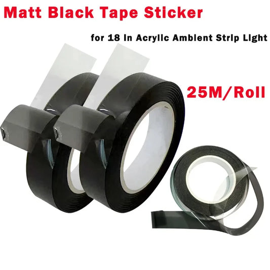 For 18 In 1 Acrylic LED 25M Roll Smoke Matte Black Tape Guide