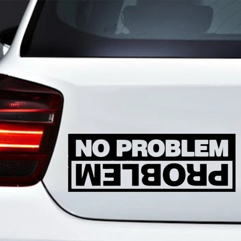 Y263 die-cut Vinyl Decal No Problem Sticker Waterproof Decors