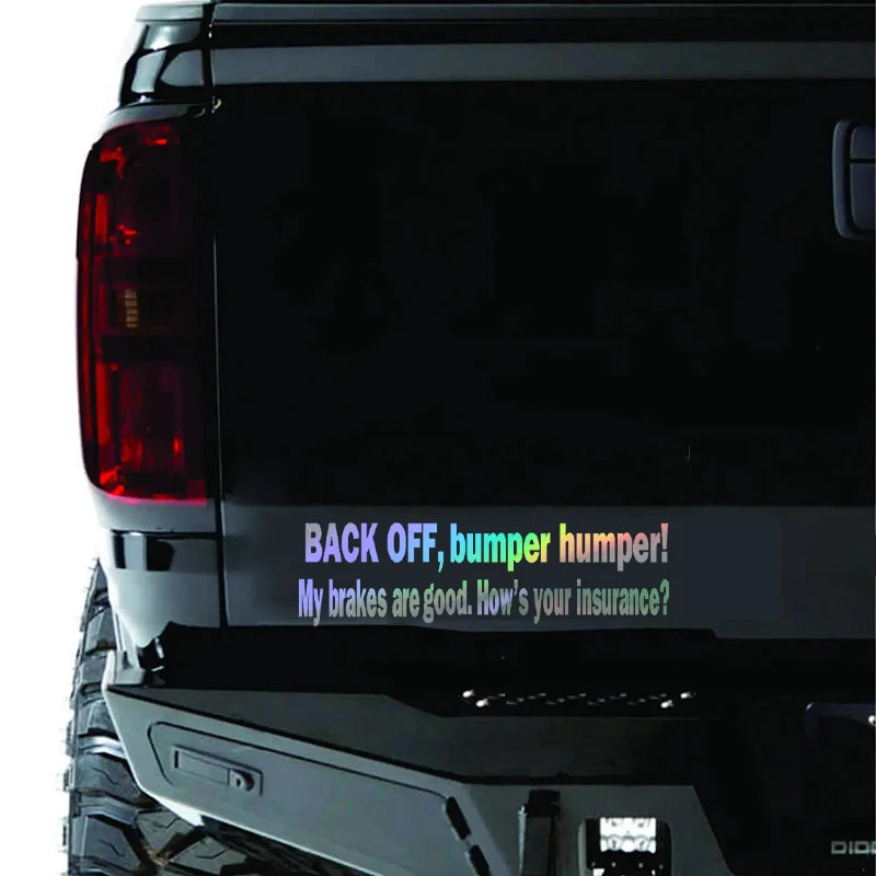 Back Off Bumper Humper Tailgate Funny Truck Window Vinyl