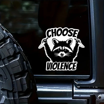 For Laptop Water Bottle Raccoon Choose Violence Vinyl Decal