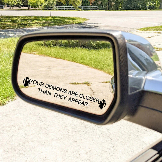 Decals Demons Are Closer Than They Appear Vinyl Sticker