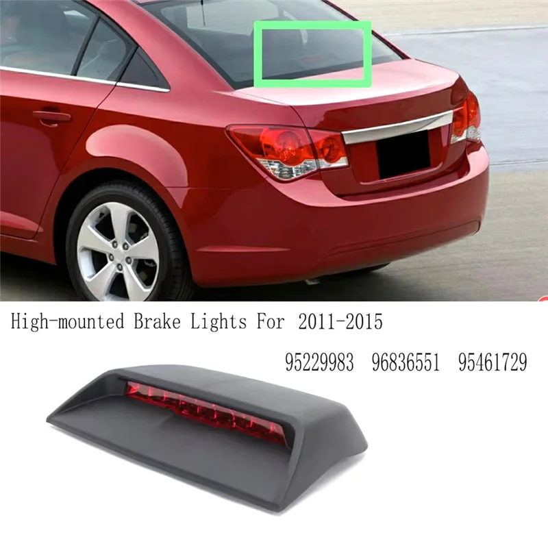 For Cruze 2011-2015 96836551 95461729 high-mounted Brake Third