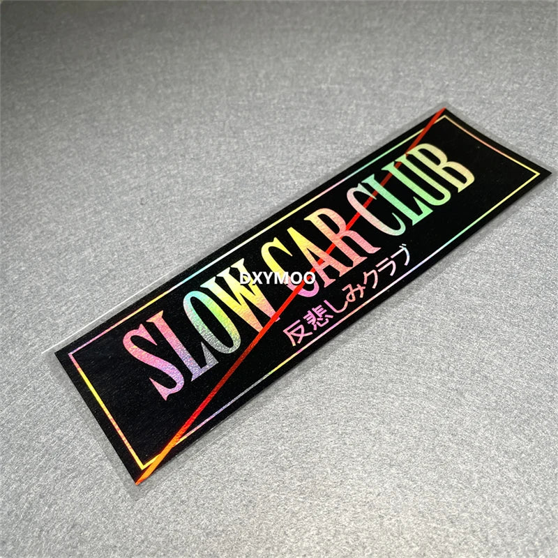For No Sad Slow Japanese Stickers Club Motor Racing Truck Body