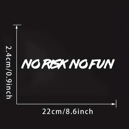 22CM 2.4cm No Risk Fun Sticker Decal Black White