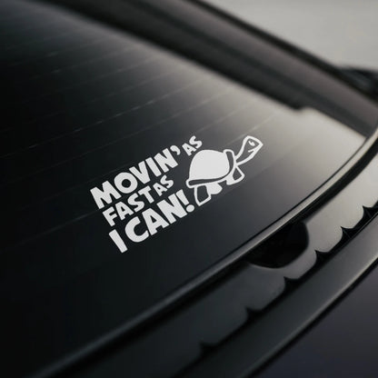 Reflective Move As Fast Possible Animal Decal Scratch Cover