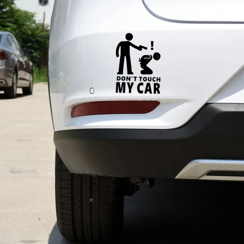 Creative Don T Touch My Sticker Decals Funny Exterior