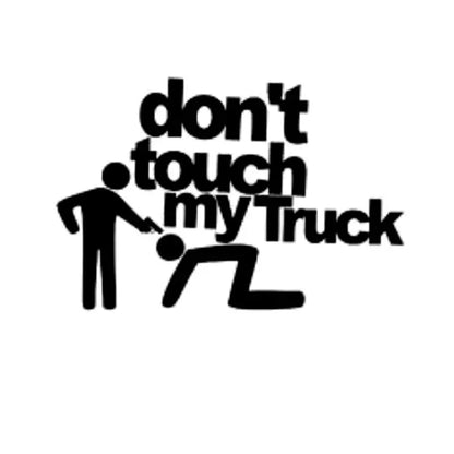 Don T Touch My Truck Reflective Sticker Motorcycle Waterproof