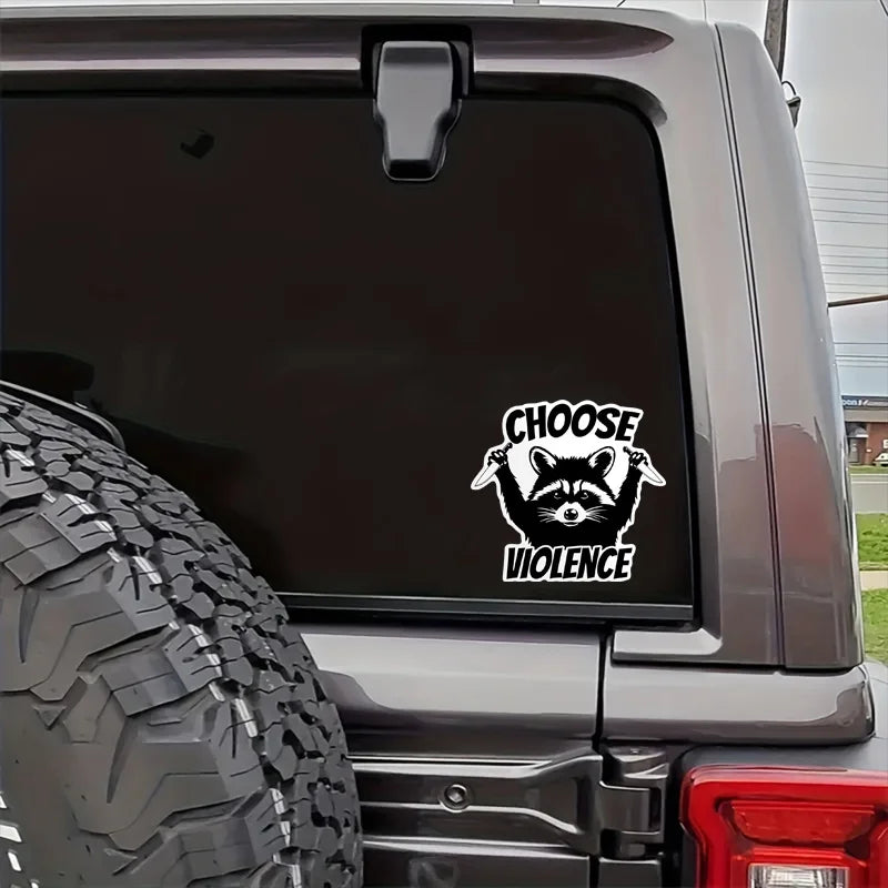 For Laptop Water Bottle Raccoon Choose Violence Vinyl Decal