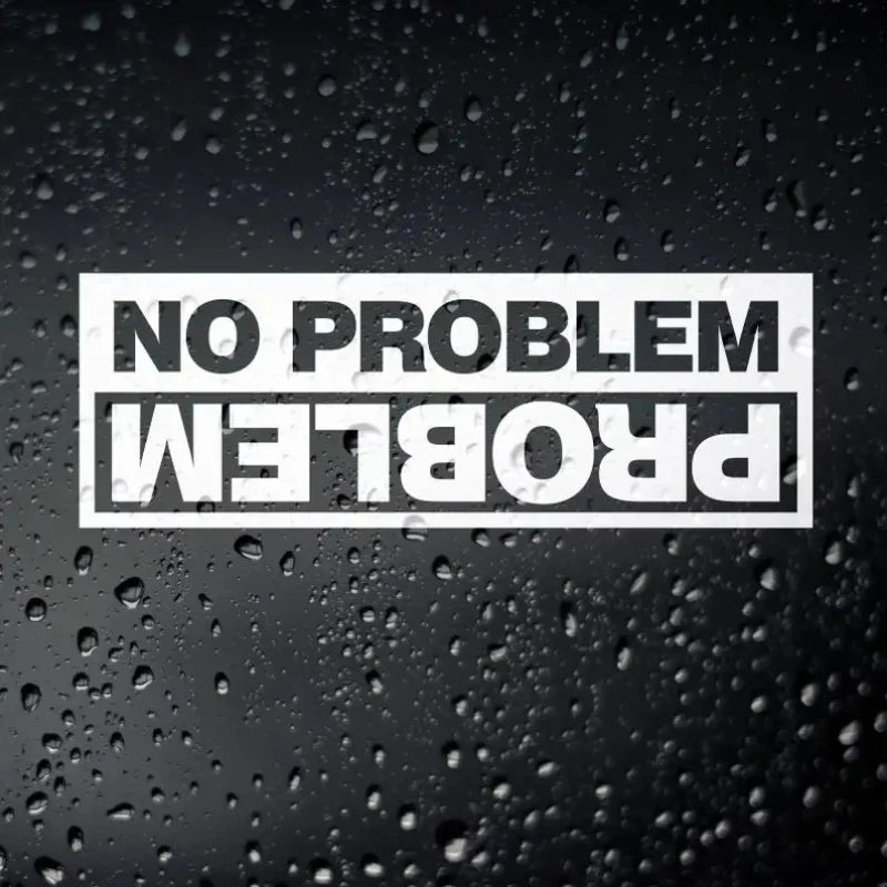 Fuyoohi Funny Decal Black White No Problem Off Road