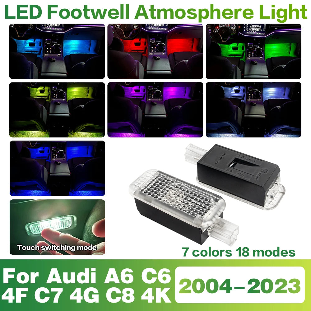 For Audi A6 C6 4F C7 Footwell Interior Atmosphere 4G C8 4K 2004