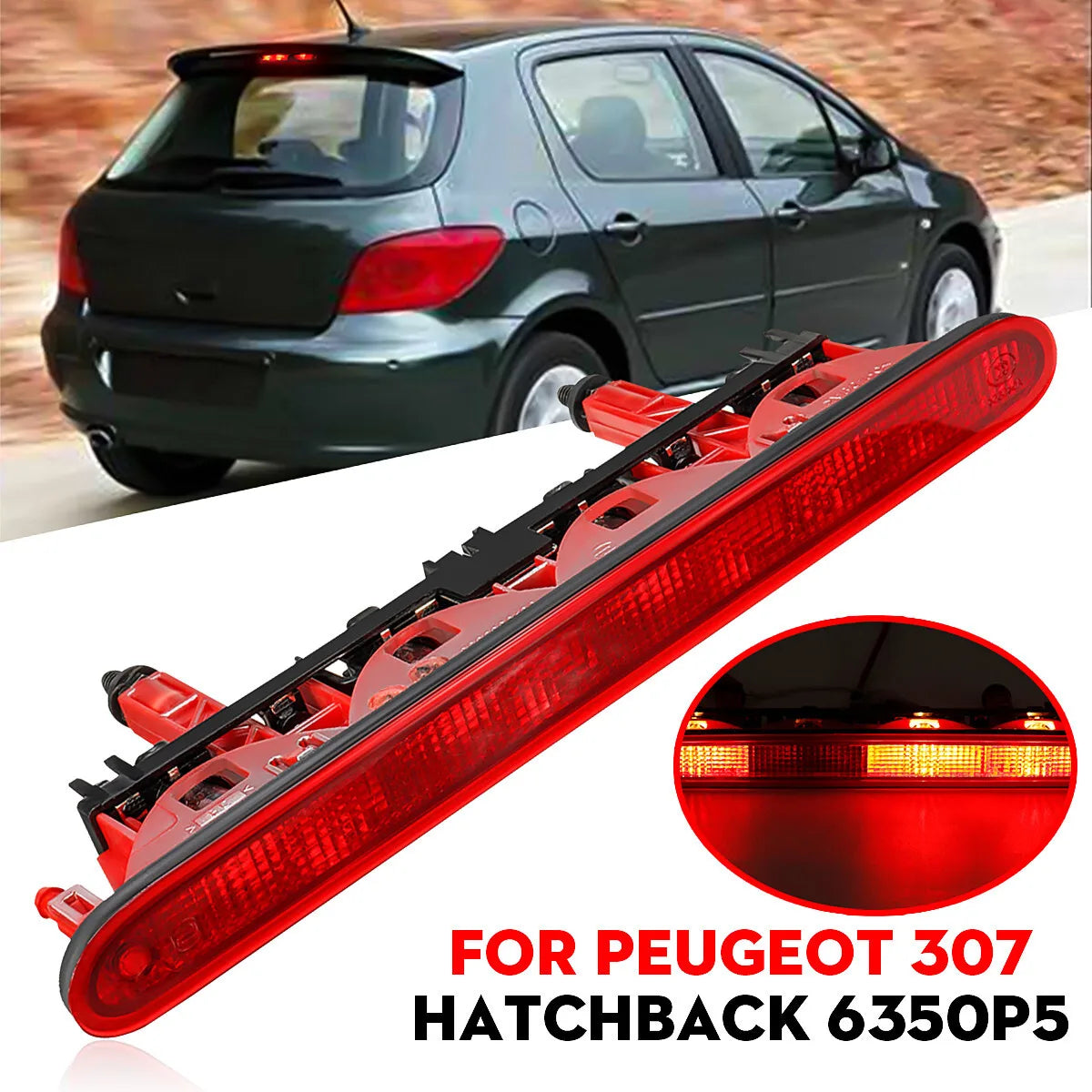 For Peugeot 307 Hatchback 2001-2008 6350P5 Mount Level Brake 3RD