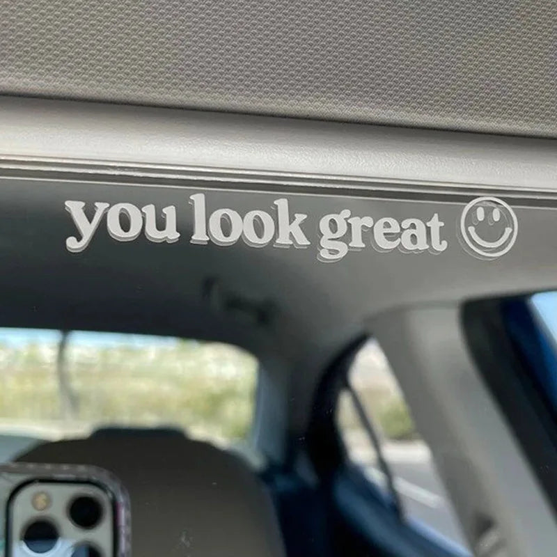 Sticker You Look Great Lovely Cool Door Body Waterproof