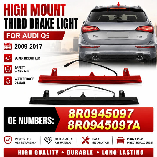 For Audi Q5 2009-2017 LED Rear 3RD Tail Stop Brake Mounted