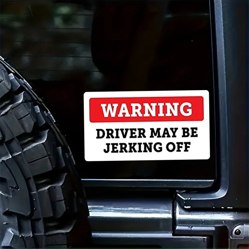 Stickers Funny Warning Driver May Be Jerking Off Bumper