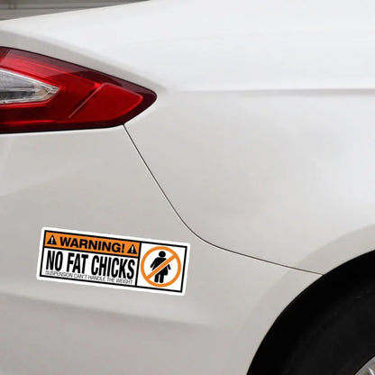 Creative Design Warning Pvc Funny Decal No Fat Chicks