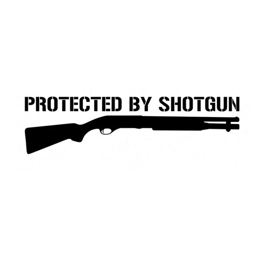For Toyota Honda Lada VW Sticker Protected By Shotgun Gun