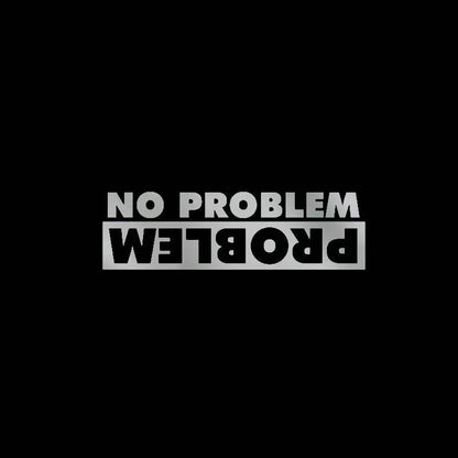 Stickers No Problem Sunscreen Waterproof Motorcycl Sticker