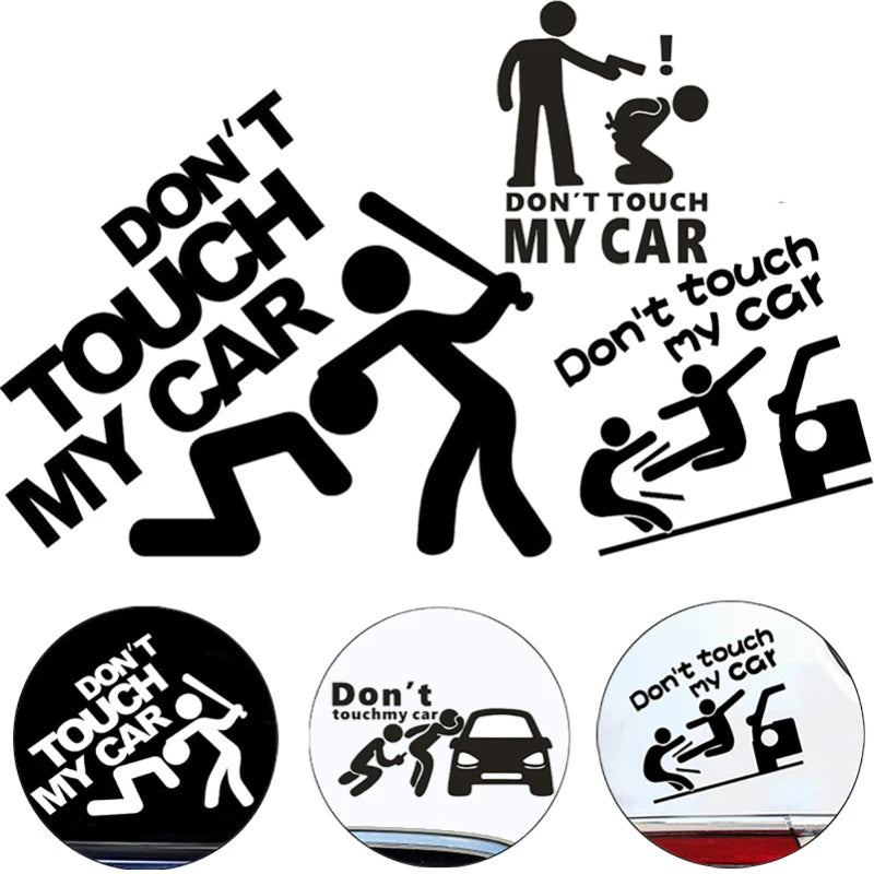 Creative Don T Touch My Sticker Decals Funny Exterior