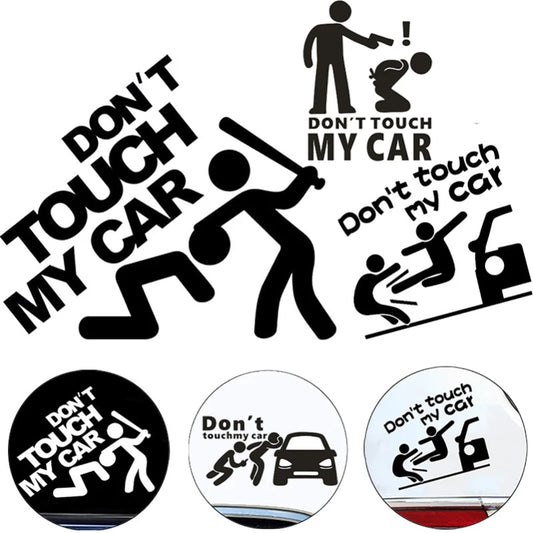 Creative Don T Touch My Sticker Decals Funny Exterior