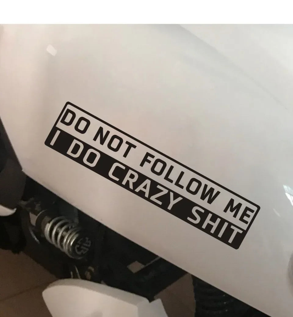 Sticker 3D Do Not Follow Me Motorcycles Reflective Custom
